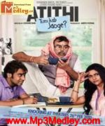 Atithi Tum Kab Jaoge 2010 Song Download